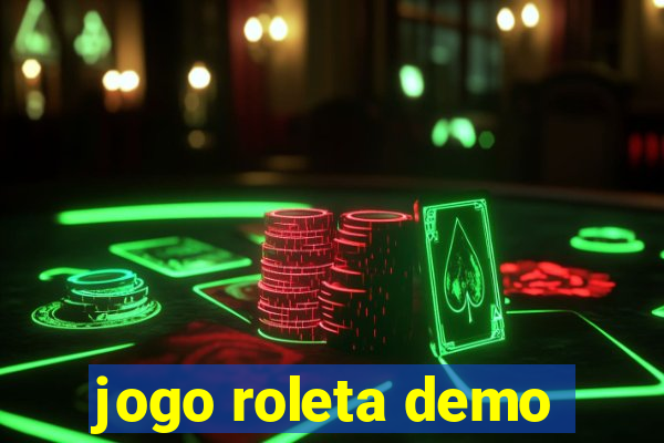 jogo roleta demo